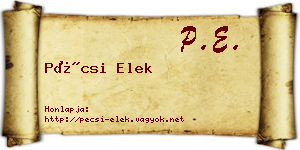 Pécsi Elek névjegykártya